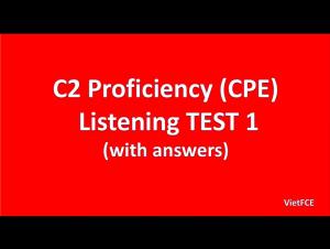 Embedded thumbnail for C2 Proficiency (CPE) Listening Test 1, part 1 (up to 9:47)