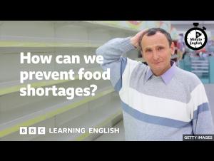 Embedded thumbnail for How Can We Prevent Food Shortages?