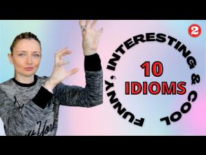 Embedded thumbnail for Let's learn 10 cool and original idioms!