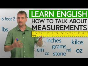 Embedded thumbnail for REAL ENGLISH: Talking about measurements: cm, m, km, ', ", lb, kg, g, oz, ml, cc