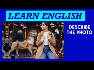 Embedded thumbnail for Describing a Photo - 'Girl Waiting'