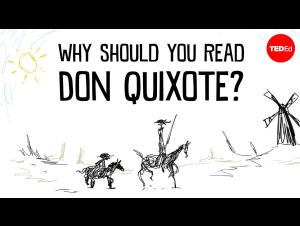 Embedded thumbnail for Why You Should Read Don Quixote